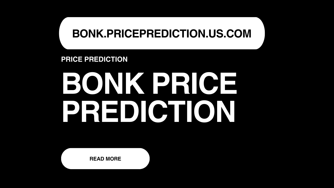 Bonk Price Prediction | Bonk Forecast 2025, 2030, 2040